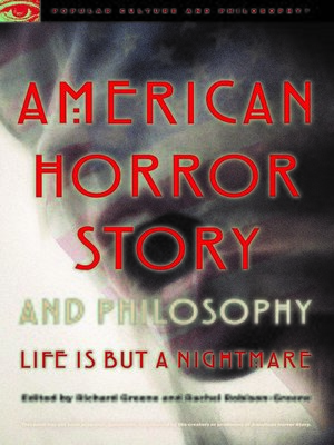 cover image of American Horror Story and Philosophy